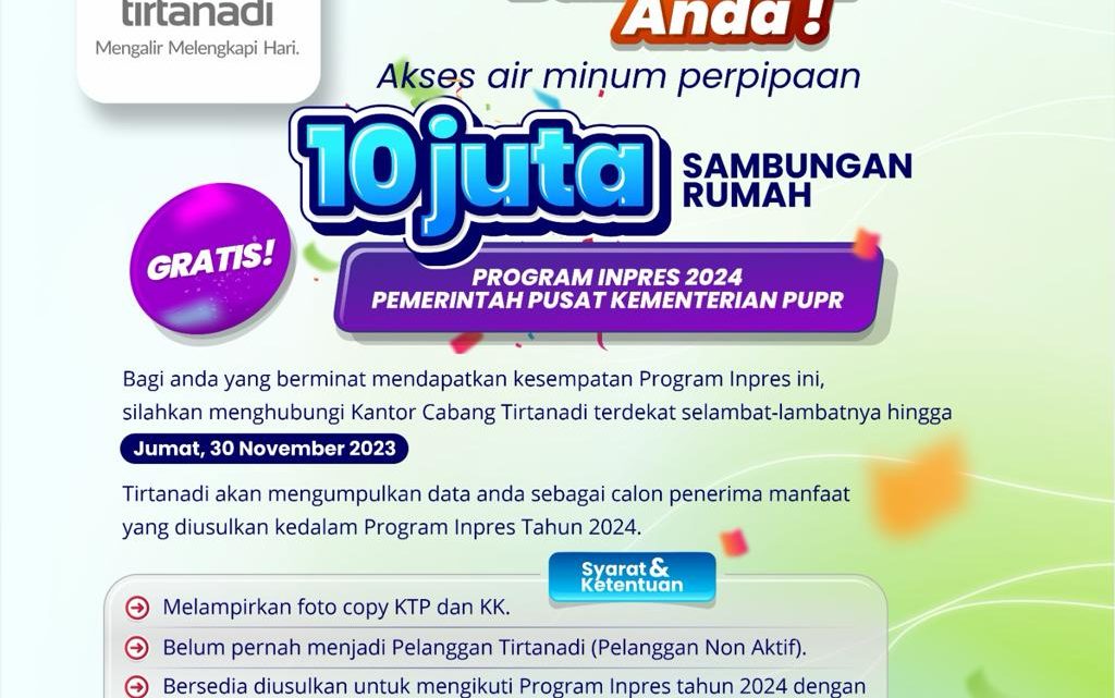 Perumda Tirtanadi Dukung Pogram Inpres 2024 10 Juta Sambungan Rumah Gratis
