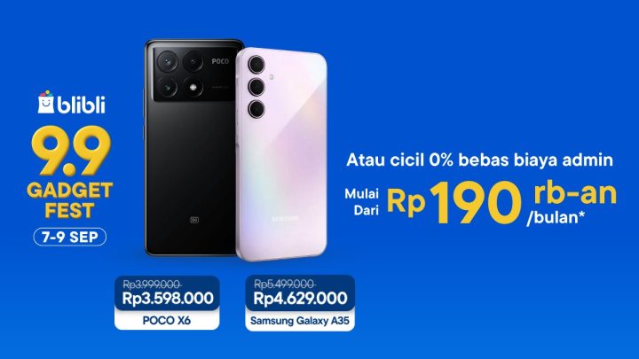 Blibli 9.9 Gadget Fest, Ada Banyak Penawaran Menarik