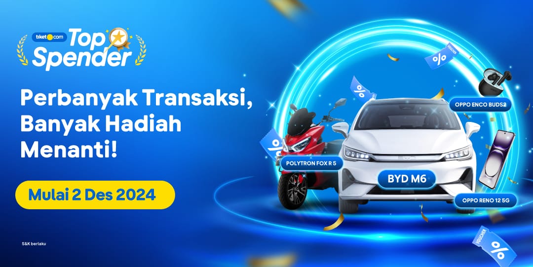 Ikuti tiket.com Top Spender, Dapatkan Mobil Listrik BYD dan Voucher Puluhan Juta Rupiah Ikuti tiket.com Top Spender, Dapatkan Mobil Listrik BYD dan Voucher Puluhan Juta Rupiah