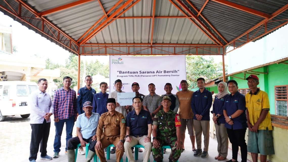 PT PLN UPT Pematangsiantar Resmikan Program Sarana Air Bersih di Desa Karang Sari PT PLN UPT Pematangsiantar Resmikan Program Sarana Air Bersih di Desa Karang Sari