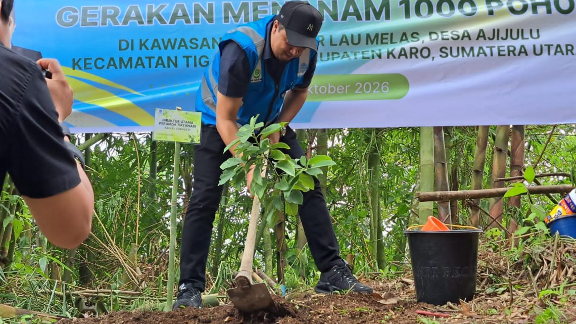 Perumda Tirtanadi Tanam 1.000 Pohon Di Sibolangit, Ardian Surbakti : Masih Banyak Aktivitas Penebangan Pohon